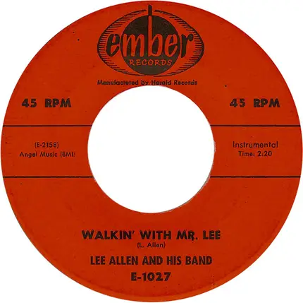 Lee Allen - Walkin' With Mr. Lee / Promenade