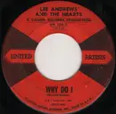 7'' - Lee Andrews & The Hearts - Why Do I
