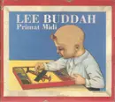CD - Lee Buddah - Primat Midi - Digipak
