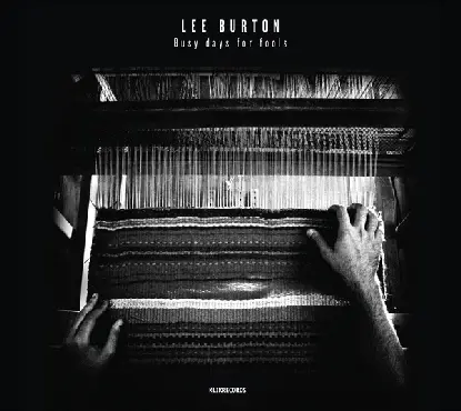 Lee Burton - Busy Day For Fools