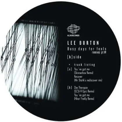 Lee Burton - Busy Days For Fools - Remixes Pt.01
