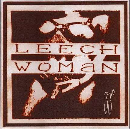 Leech Woman - 33°