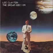 Lee Clayton - The Dream Goes on