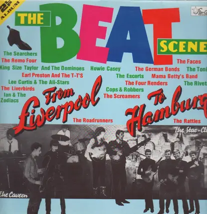 Lee Curtis, Liverbirds, Faces, Tonics... - The Beat Scene - From Liverpool To Hamburg