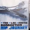 LP - Lee Curtis Connection - Hip Journey - COMBINATION OF 70'S FUNK & 2004 ENERGY