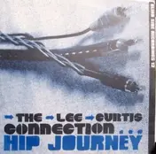 Lee Curtis Connection - Hip Journey