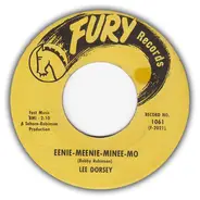 Lee Dorsey - Eenie-Meenie-Minee-Mo / Behind The 8-Ball