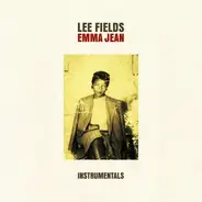 Lee Fields - Emma Jean