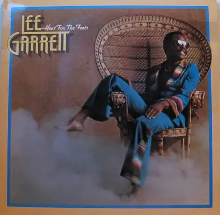 Lee Garrett - Heat for the Feets