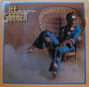 Lee Garrett - Heat for the Feets