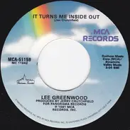 Lee Greenwood - It Turns Me Inside Out