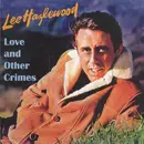 CD - Lee Hazlewood - Love And Other Crimes