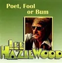 CD - Lee Hazlewood - Poet, Fool Or Bum