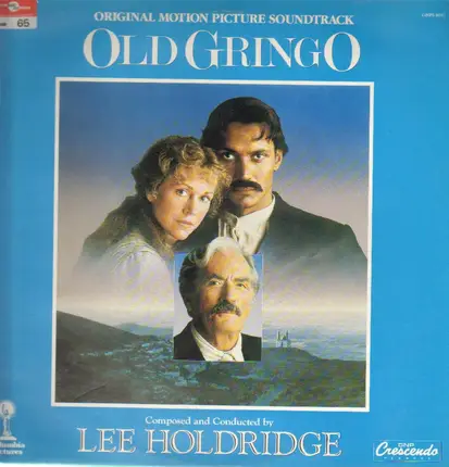 Lee Holdridge - Old Gringo (Original Motion Picture Soundtrack)