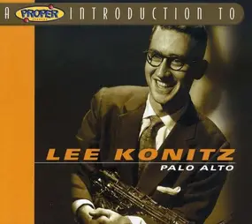 Lee Konitz - Palo Alto