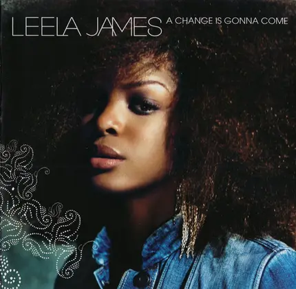 Leela James - A Change Is Gonna Come