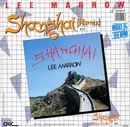 12'' - Lee Marrow - Shanghai (Remix)