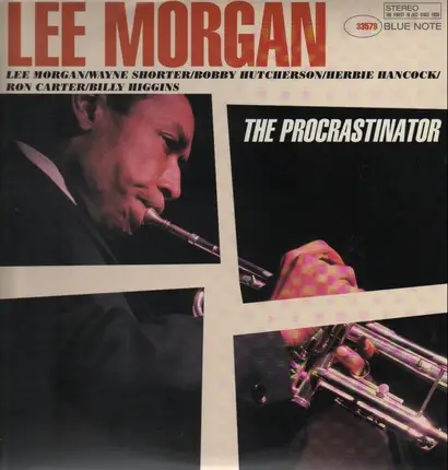 Lee Morgan - The Procrastinator