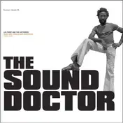 Lee Perry And The Sufferers - The Sound Doctor (1972 - 1978)
