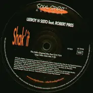 Leeroy 'N' Sisto Feat. Robert Pires - Shak' It