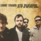 Leeroy Stagger - Live At The Red River Saloon