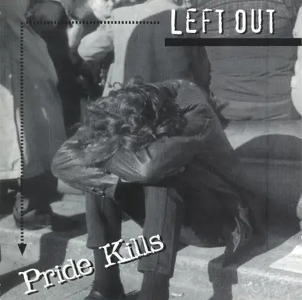 Left Out - Pride Kills