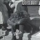CD - Left Out - Pride Kills