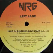 Left Lane - Hero In Disguise (Love Man)