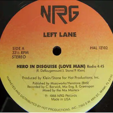 Left Lane - Hero In Disguise (Love Man)