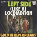 7inch Vinyl Single - Left Side - (Like A) Locomotion / Gold In New Orleans