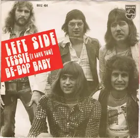 Left Side - Tessie (I Love You) / Be-Bop Baby