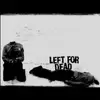 LP - Left For Dead - Devoid Of Everything