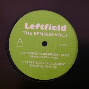 Leftfield - The Remixes Vol. I