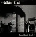 LP - Leftöver Crack - Fuck World Trade - incl. Insert + Poster