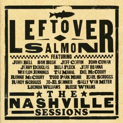 LEFTOVER SALMON - NASHVILLE SESSIONS