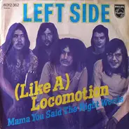 Left Side - (Like A) Locomotion