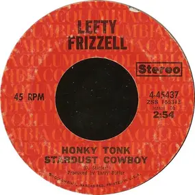 Lefty Frizzell - Honky Tonk Stardust Cowboy