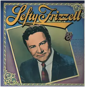 Lefty Frizzell - Lefty Frizzell [Columbia Historic Edition]