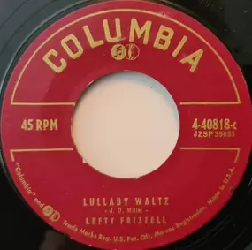 Lefty Frizzell - Lullaby Waltz