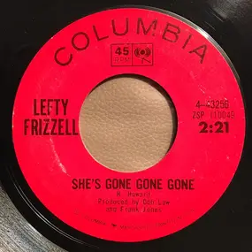 Lefty Frizzell - She's Gone Gone Gone