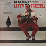 LP - Lefty Frizzell - The One And Only Lefty Frizzell - Terre Haute Pressing