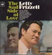 Lefty Frizzell - The Sad Side of Love