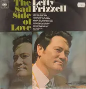 Lefty Frizzell - The Sad Side of Love