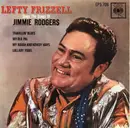 7inch Vinyl Single - Lefty Frizzell - Sings The Songs Of Jimmie Rogers