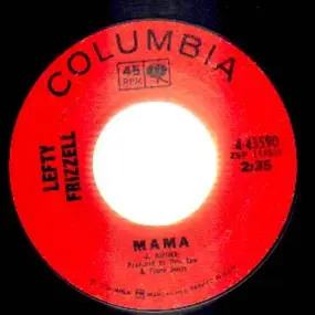 Lefty Frizzell - Mama / Writing On The Wall