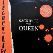 Legacy Of Lies - Sacrifice The Queen