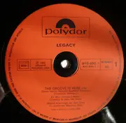 12inch Vinyl Single - Legacy - The Groove Is Here