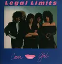12inch Vinyl Single - Legal Limits - Cover Girl