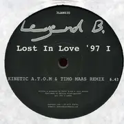 12'' - Legend B - Lost In Love '97 I
