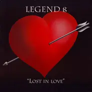 Legend B - Lost In Love